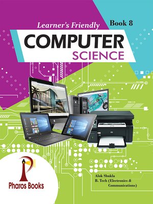 cover image of Learner's Friendly Computer Science 8